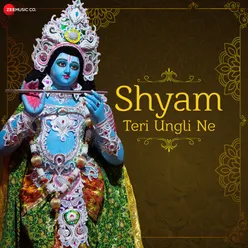 Shyam Teri Ungali Ne - Zee Music Devotional